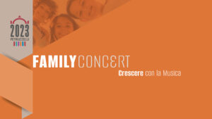 FAMILY CONCERT | 11 Giugno